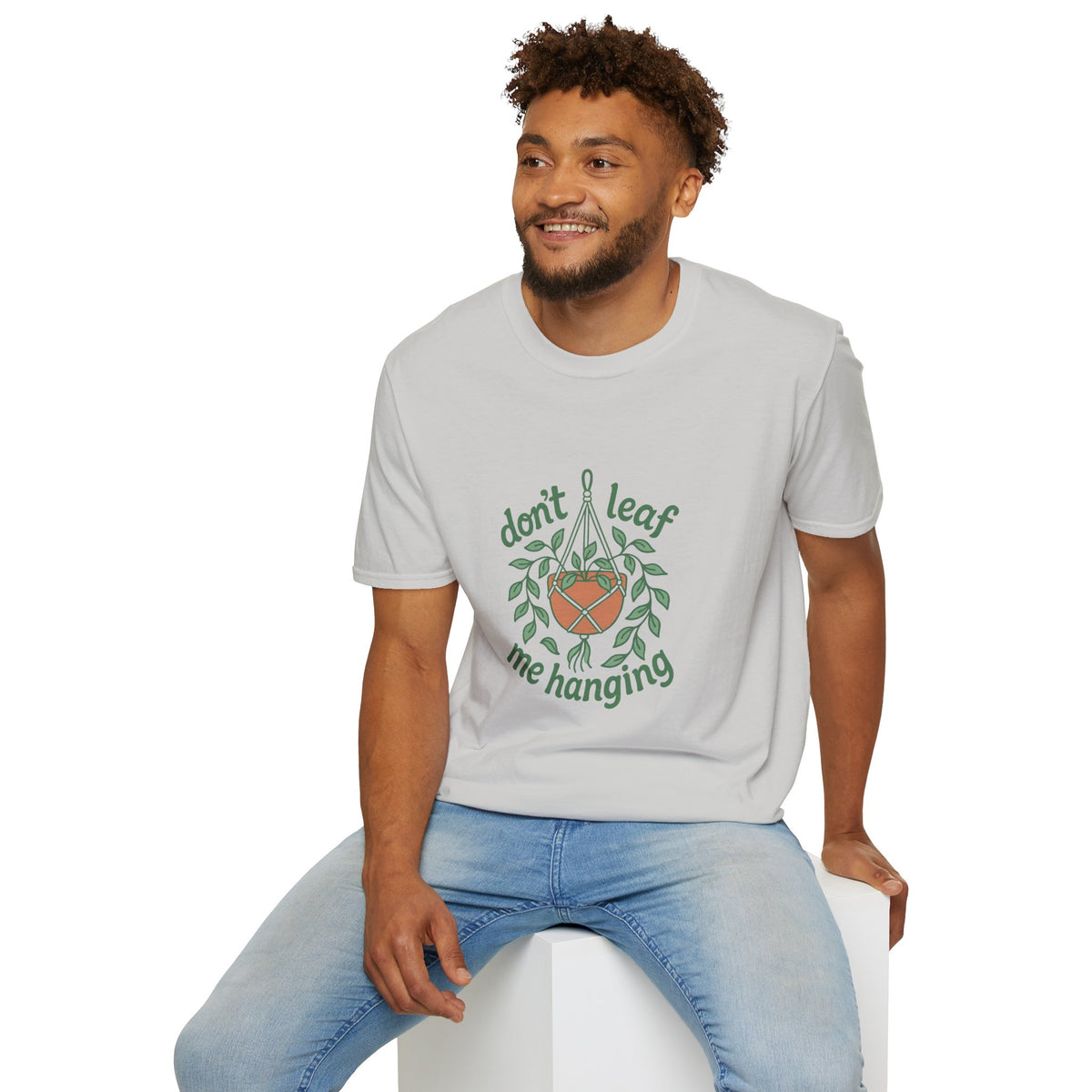 Don’t Leaf Me Hangin’ T-Shirt — Cute Plant Pun Tee for Plant Lovers - Trending Now - August 2026