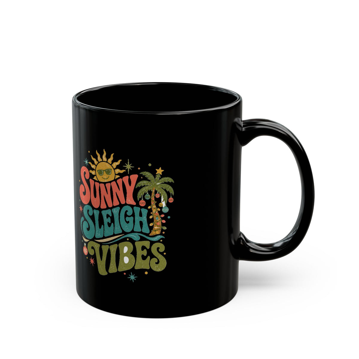 Modern Day Christmas Sunny Sleigh Vibes Black Mug — Retro Holiday Coffee Cup