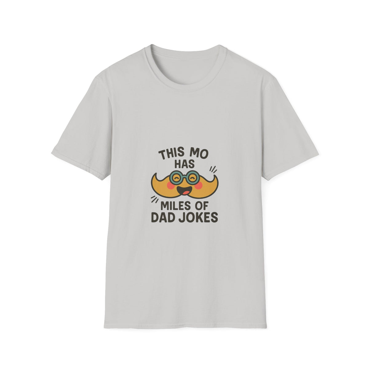 Dad Jokes T-Shirt — "This Mo Has Miles of Dad Jokes" Funny Father’s Day Tee - Trending Now - October 2026