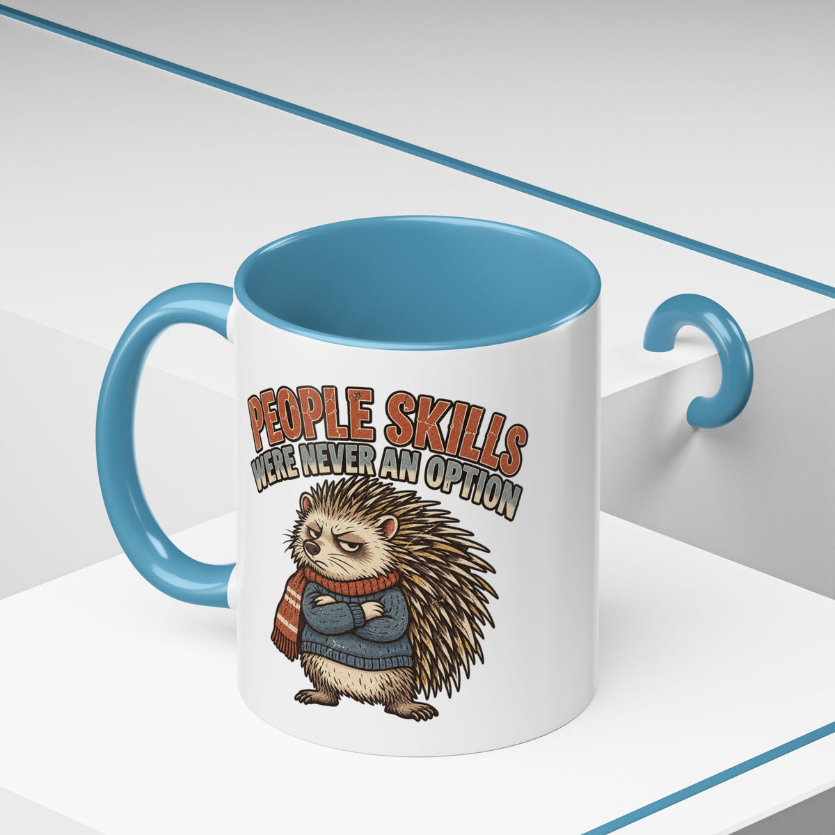 Funny And Witty "People Skills Were Never An Option" Accent Coffee Mug (11, 15oz)