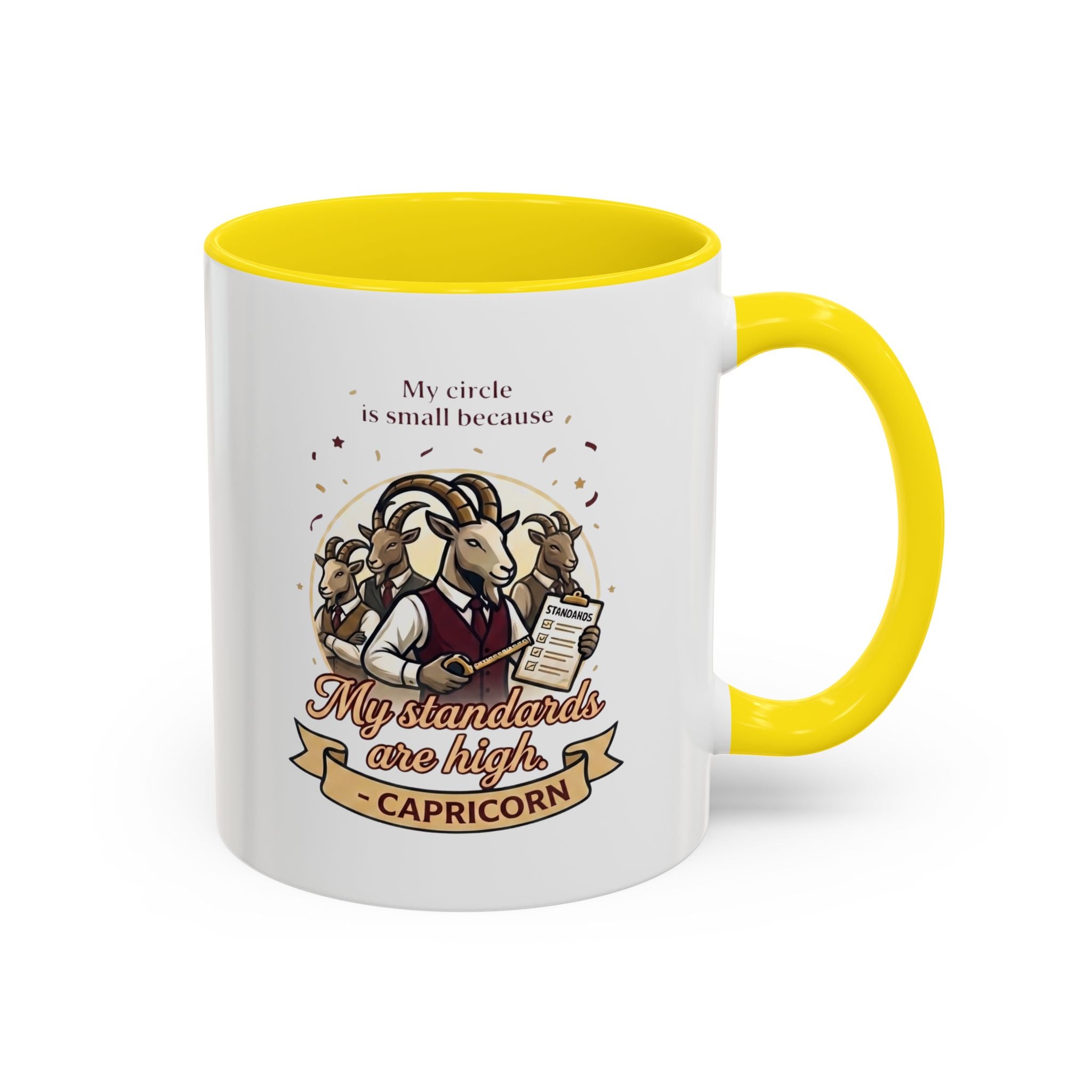 Capricorn Coffee Mug — "My Standards Are High" Zodiac Accent Mug (11/15oz)