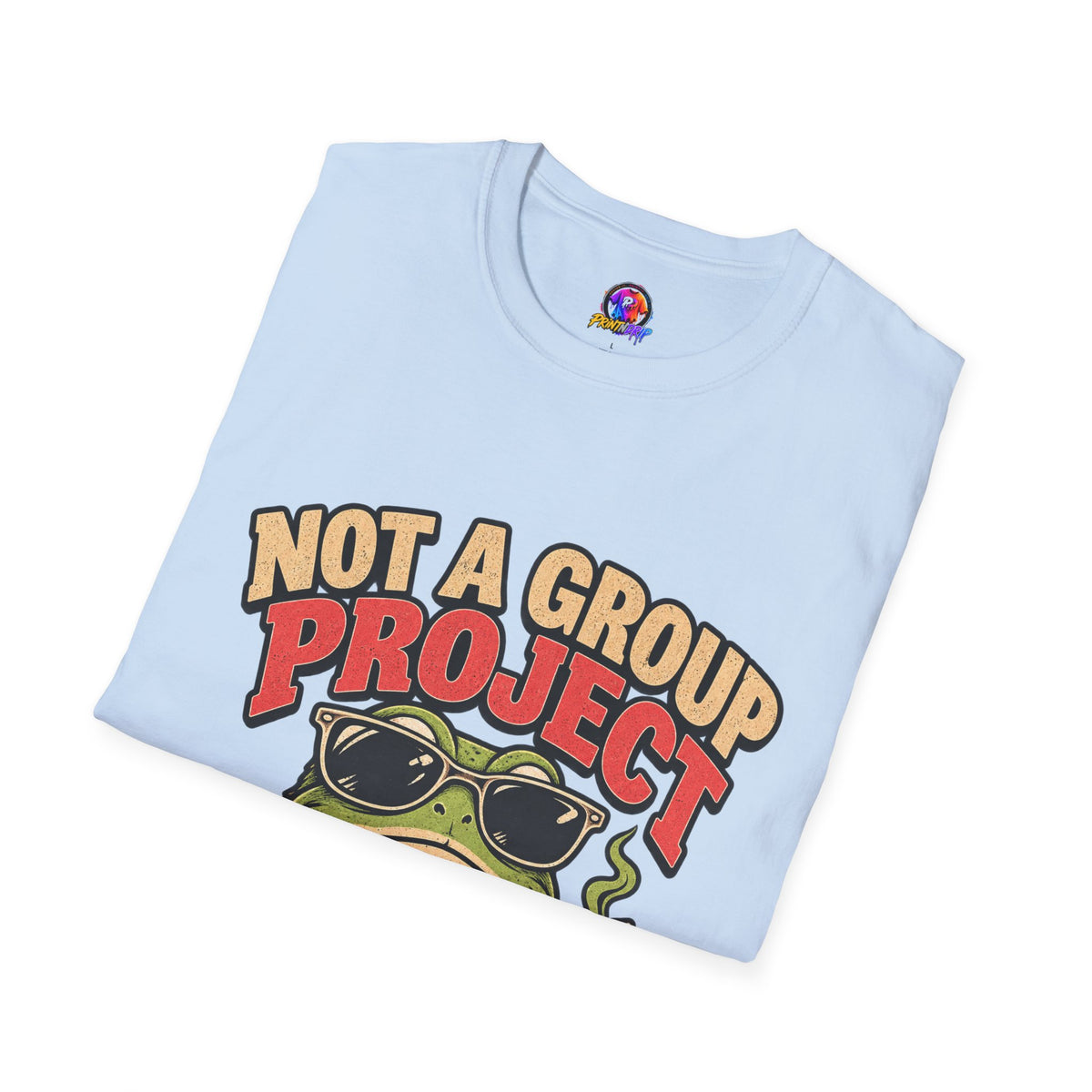 Not a Group Project Frog T-Shirt — "Socially Selective" Funny Introvert Tee
