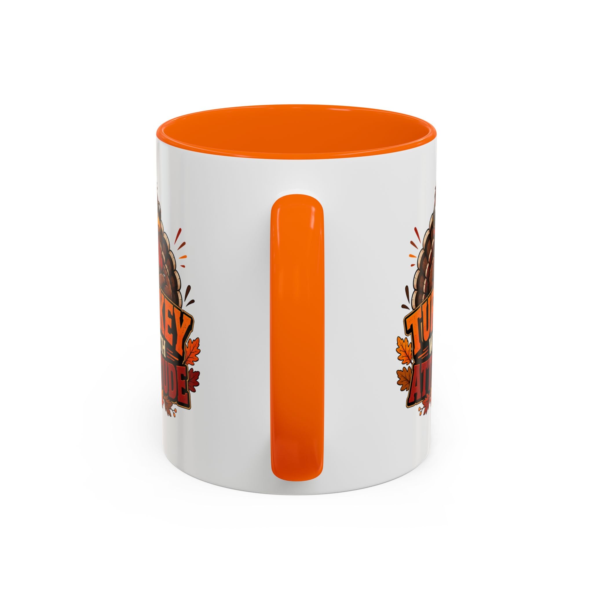 Thanksgiving Mug Turkey With Attitude Coffee Mug — Funny Thanksgiving Accent Mug