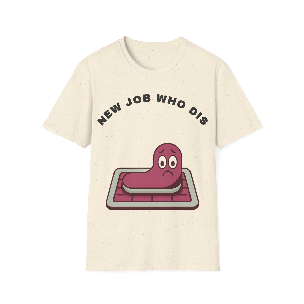 T-Shirt — "New Job Who Dis" Funny Office Cake Graphic Tee - Trending Now - September 2026