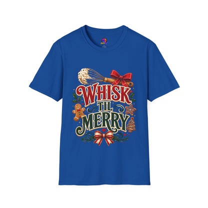 Christmas Baking T-Shirt — "Whisk 'Til Merry" Holiday Tee