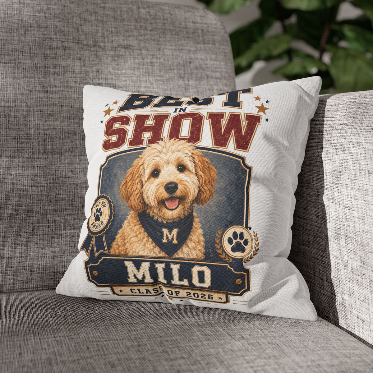 Best in Show Personalized Dog Pillowcase — Milo Class of 2026 Pet Decor Milo Bailey Dog Dad Mom
