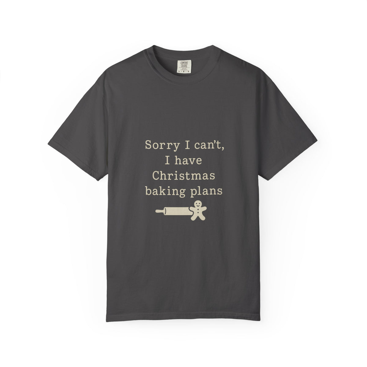 Christmas Baking Plans T-Shirt — "Sorry I Can't, I Have Christmas Baking Plans" Holiday Tee- Trending Now - October 2026