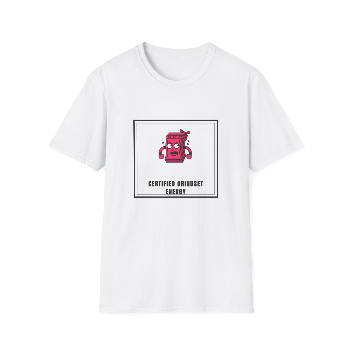 T-Shirt — Certified Grindset Energy Graphic Tee - Trending Now - September 2026