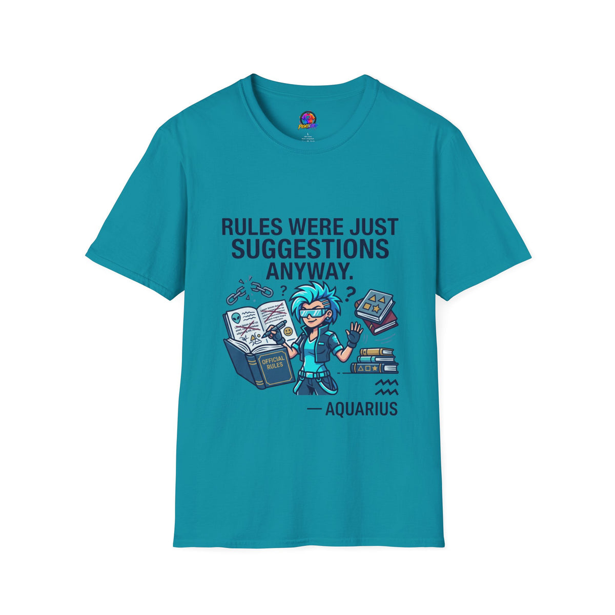 Aquarius Zodiac T‑Shirt — "Rules Were Just Suggestions Anyway" Graphic Tee