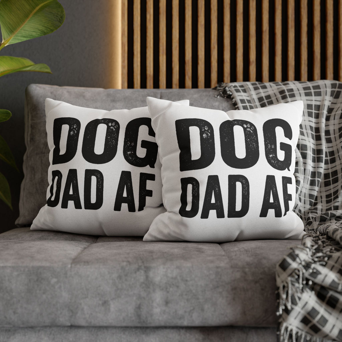 Funny Dog Dad AF Pillowcase — Funny Pet Lover Throw Pillow Cover
