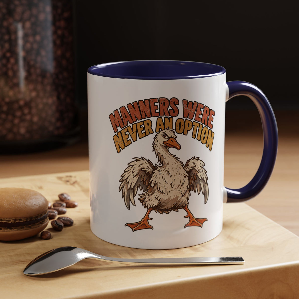 Manners Were Never An Option Funny And Witty  Coffee Mug