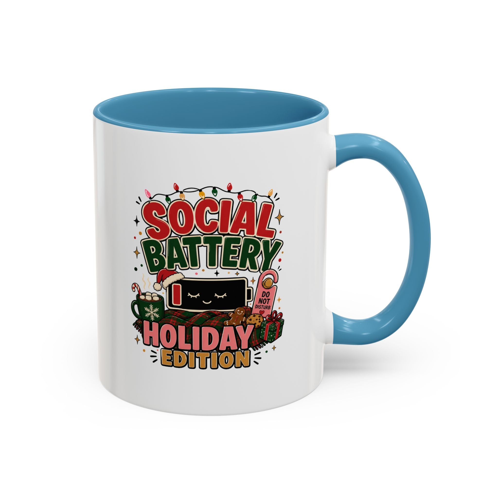 Modern Day Christmas Holiday Coffee Mug - "Social Battery: Holiday Edition" Accent Mug