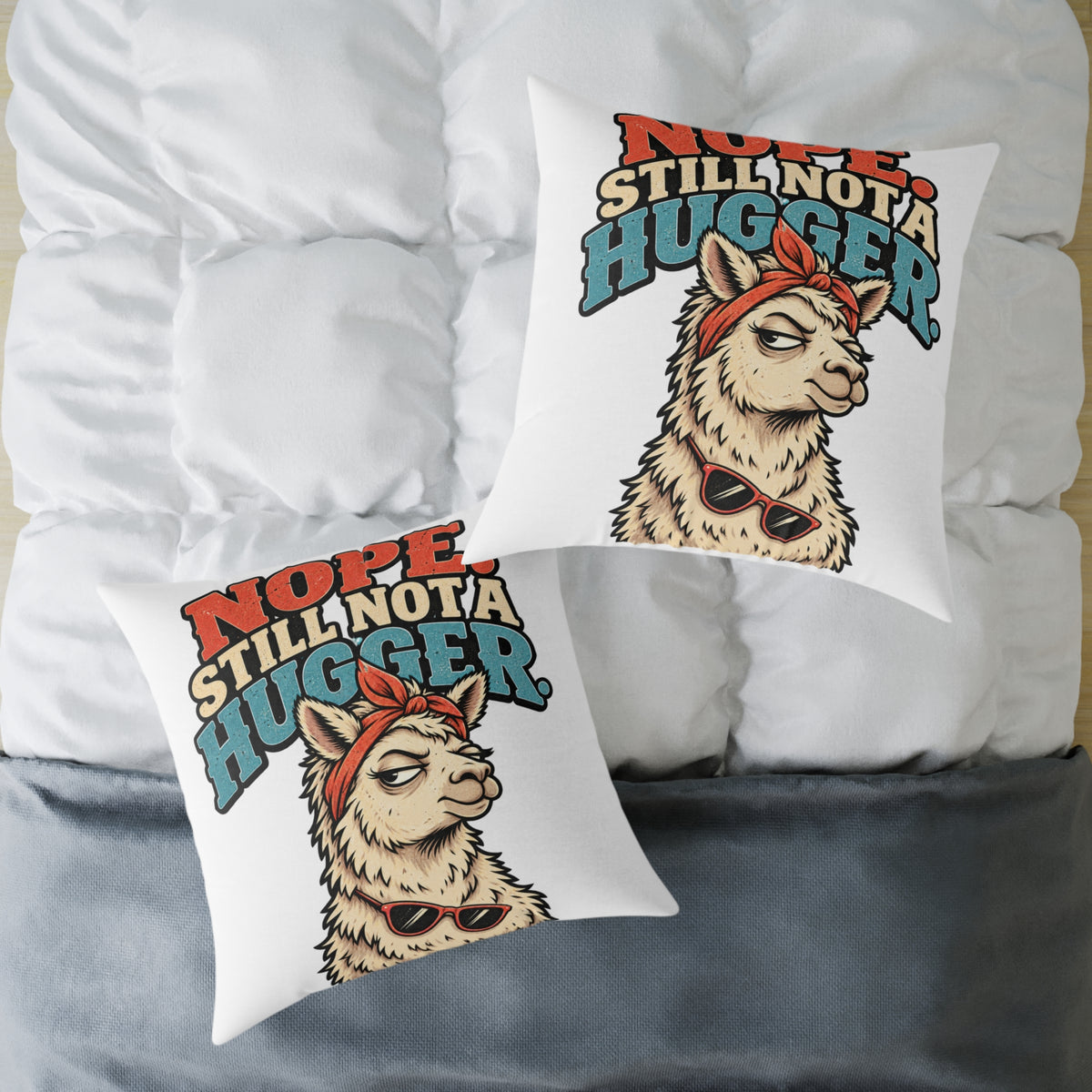 Nope Still Not a Hugger Pillow — Funny Llama Throw Pillow for Introverts