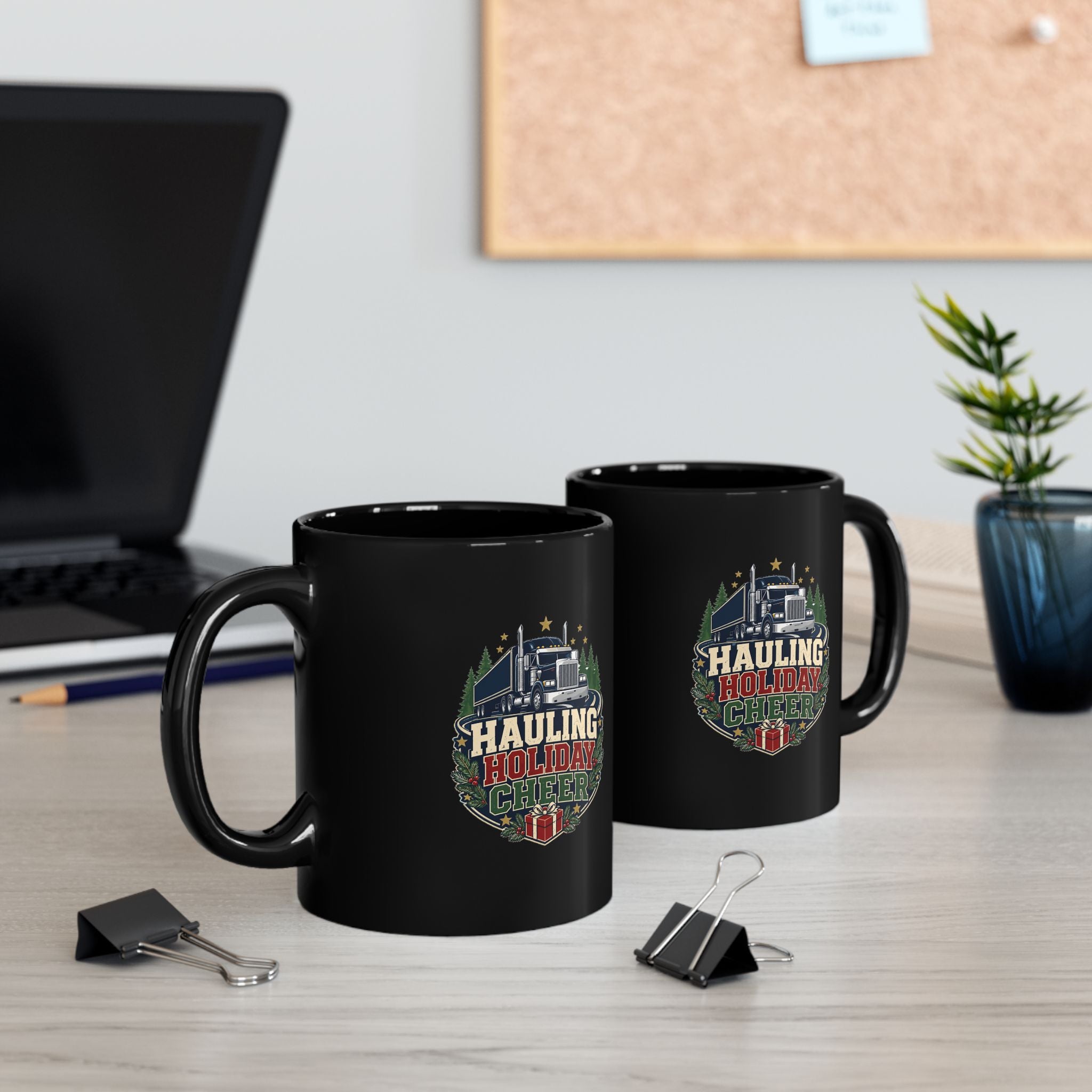 Modern Day Christmas Hauling Holiday Cheer Truck Mug — Christmas Gift for Truck Drivers