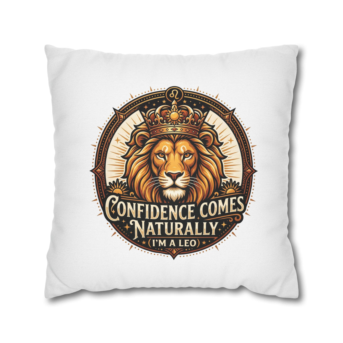 Leo Zodiac Confidence Comes Naturally Spun Polyester Square Pillowcase