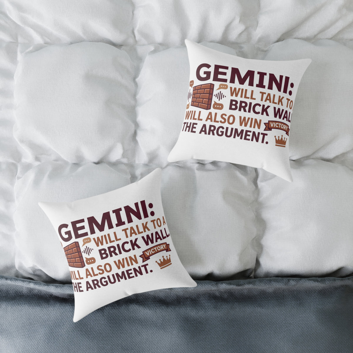 Gemini Zodiac Will Talk To A Brick Wall Will  Also Win The Argument Square Poly Canvas Pillow