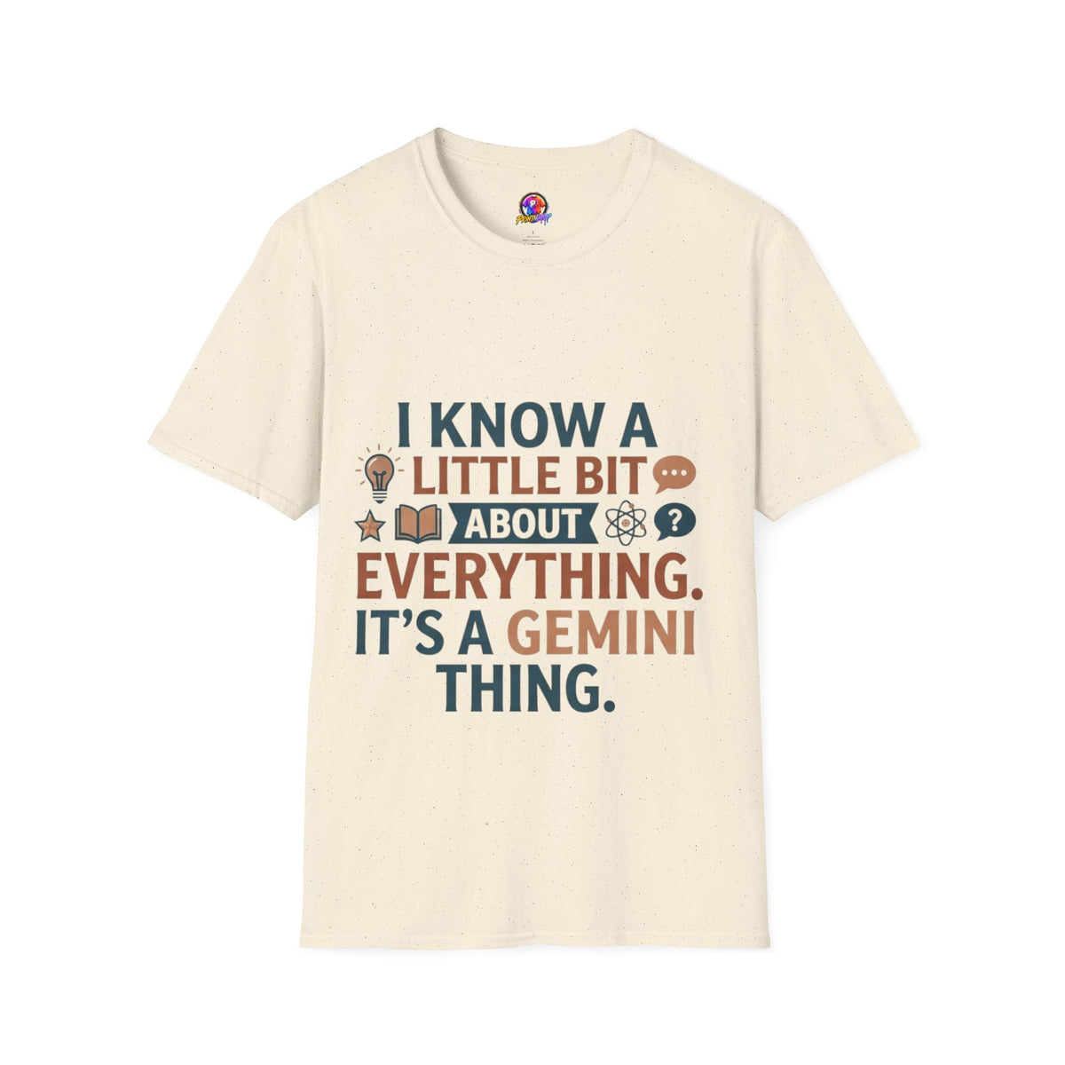 Gemini Funny Horoscope T‑Shirt — "I Know A Little Bit About Everything, It's A Gemini Thing"