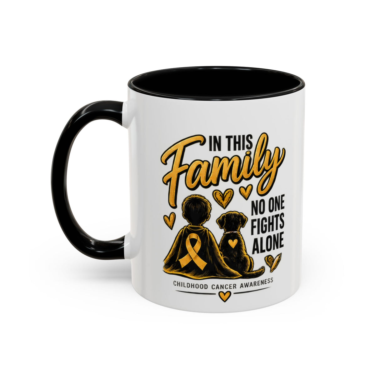 Childhood Cancer Awareness Coffee Mug — "In This Family No One Fights Alone"