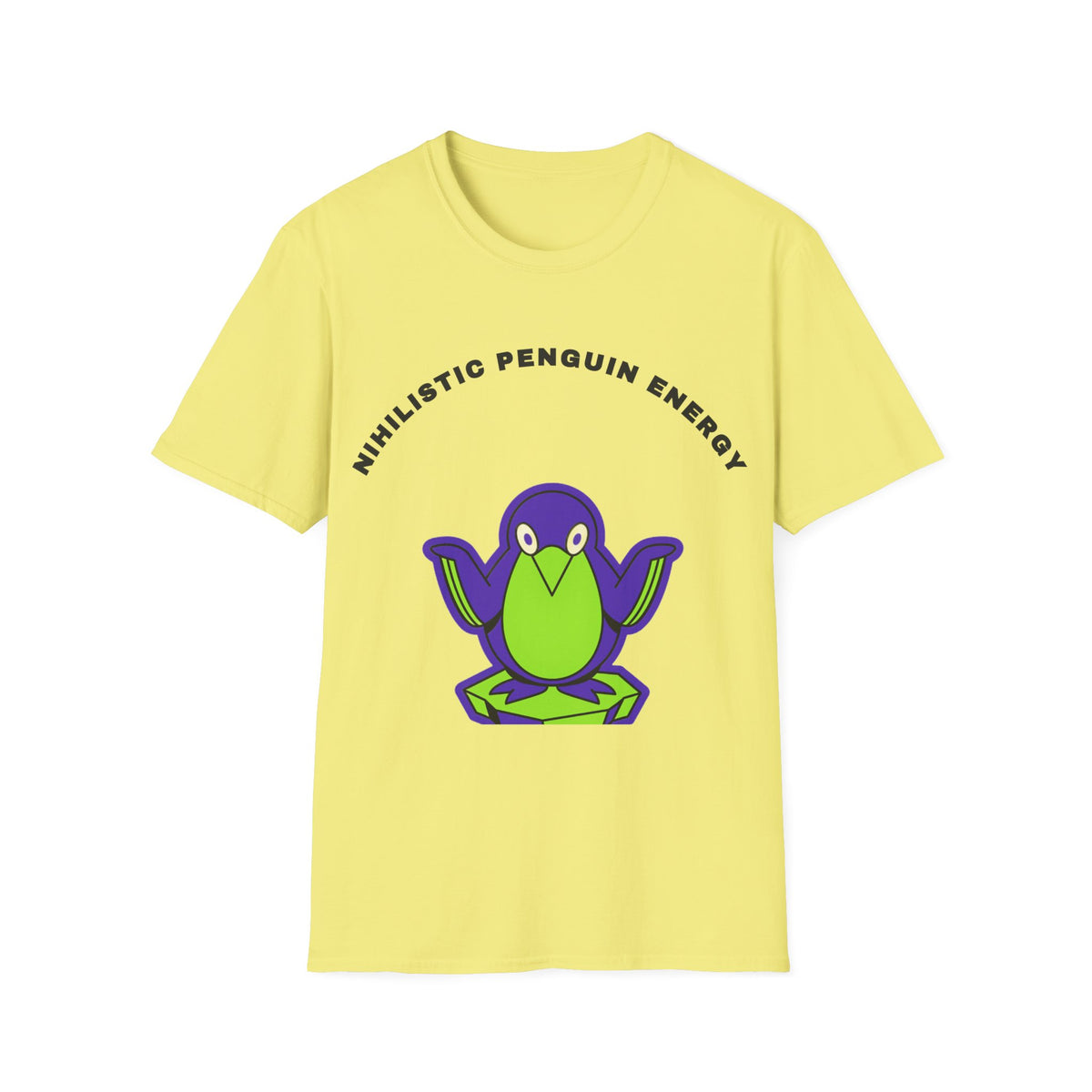 Penguin Energy T-Shirt — "Nihilistic Penguin Energy" Cute Cartoon Tee - Trending Now - September 2026