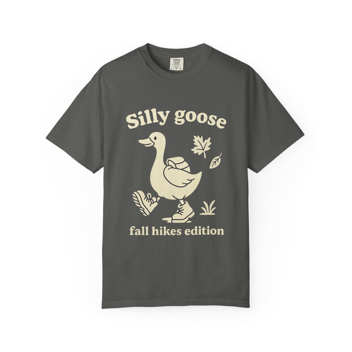Silly Goose Tee — "Fall Hikes Edition" Graphic T-Shirt - Trending Now - October 2026