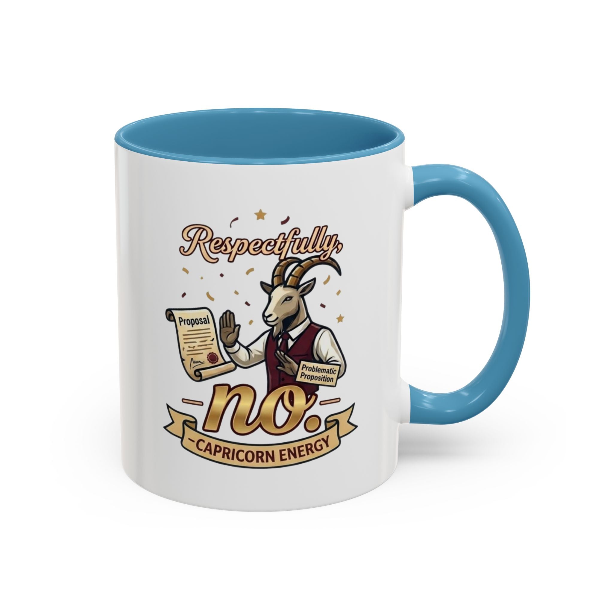 Respectfully No Capricorn Energy Coffee Mug — Zodiac Goat Astrology Gift (11/15oz)