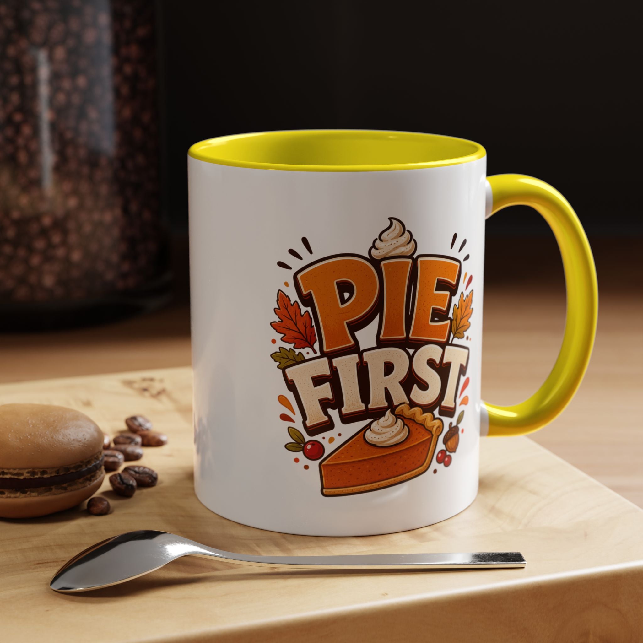 Thanksgiving Mug Pie First Coffee Mug — Funny Thanksgiving Autumn Pie Lover Accent Mug