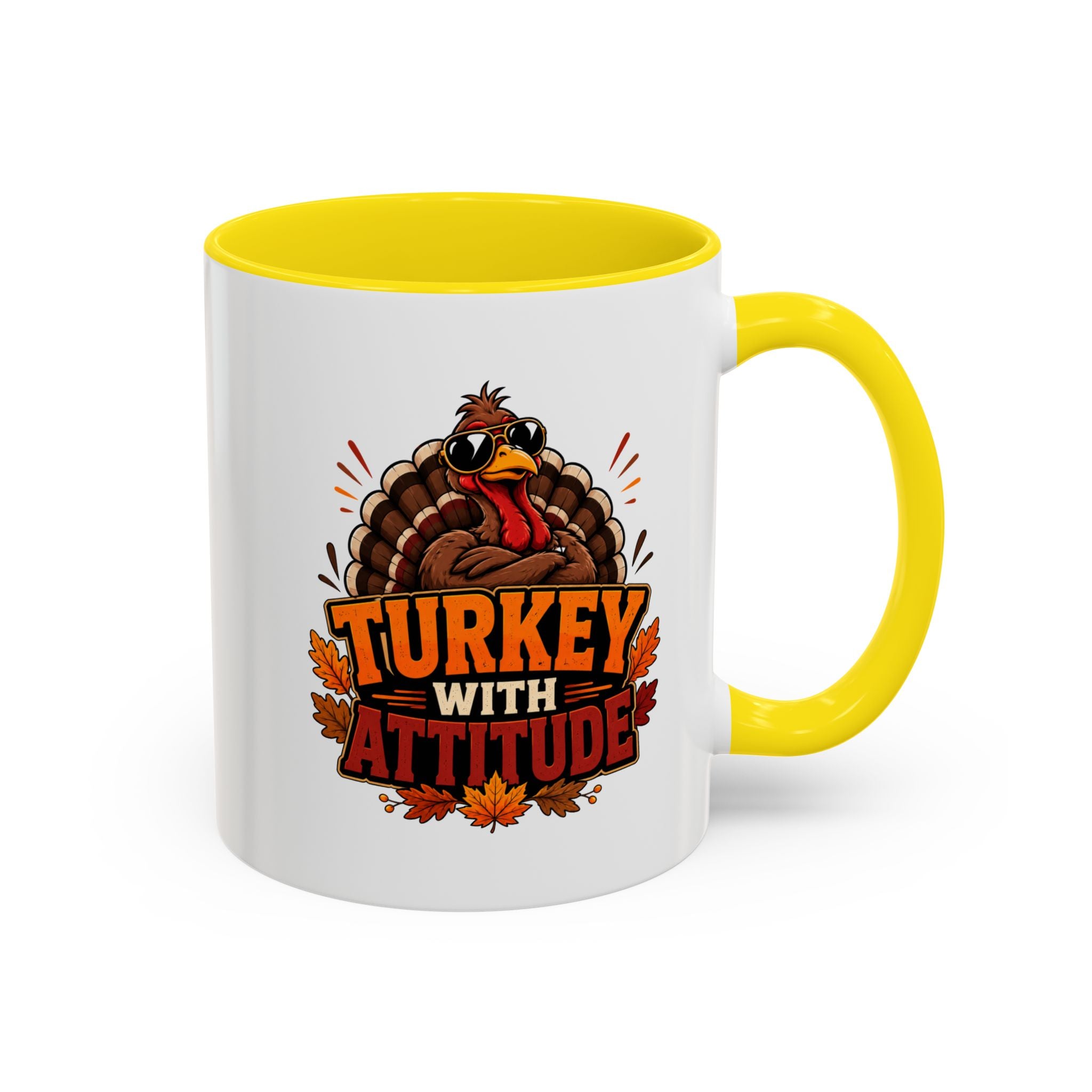 Thanksgiving Mug Turkey With Attitude Coffee Mug — Funny Thanksgiving Accent Mug