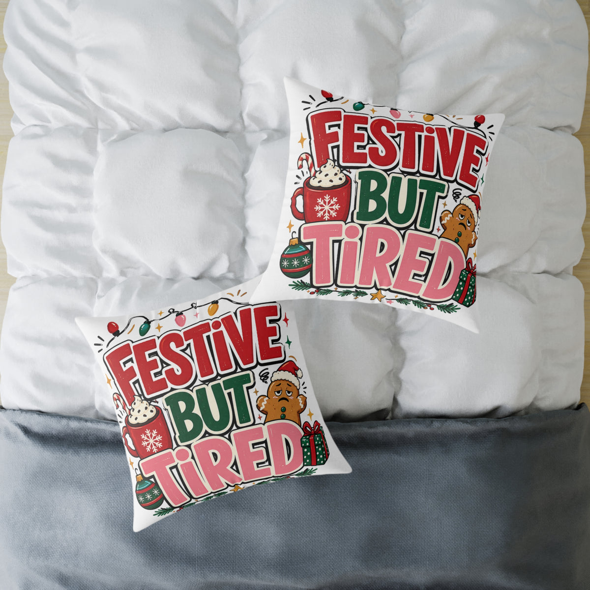 Festive But Tired Modern Day Christmas Square Poly Canvas Pillow