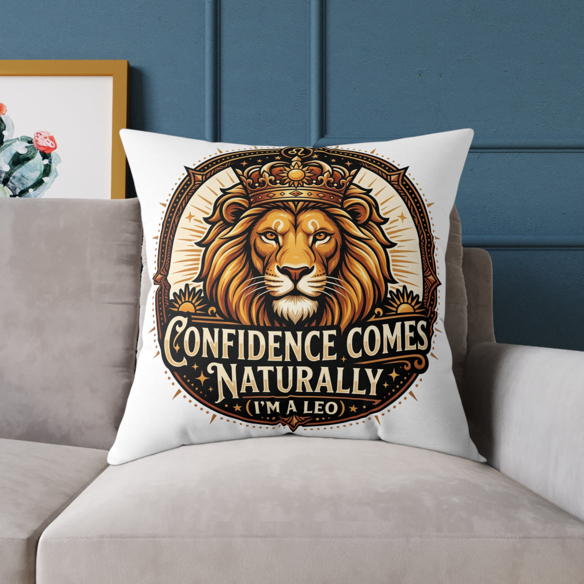 Leo Zodiac Confidence Comes Naturally Square Poly Canvas Pillow