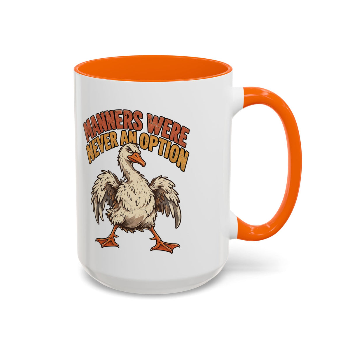 Manners Were Never An Option Funny And Witty  Coffee Mug