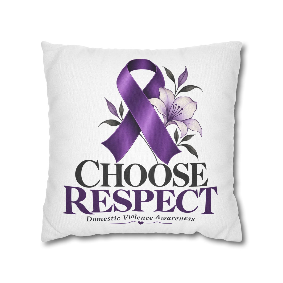 Choose Respect Purple Ribbon Pillowcase — Domestic Violence Awareness Decorative Throw Pillow