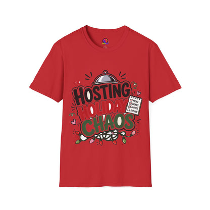 Hosting Holiday Chaos T-Shirt — Funny Christmas Party Host Tee