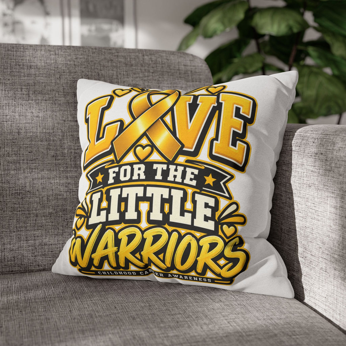 Square Pillow - "Love for the Little Warriors" Childhood Cancer Awareness Pillowcase