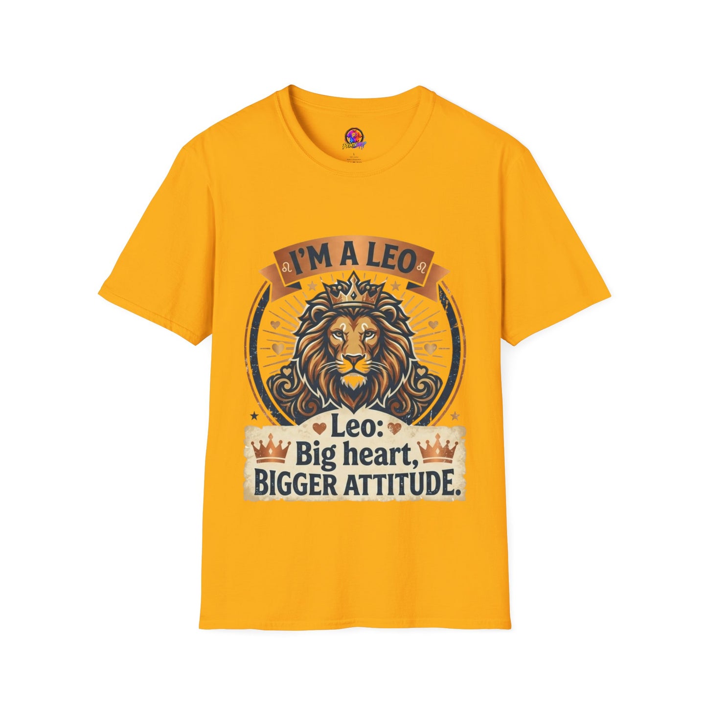 Leo Zodiac T-Shirt — "I’m a Leo: Big Heart, Bigger Attitude"