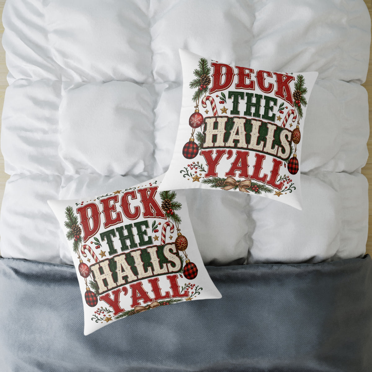 Deck the Halls Y'all Christmas Pillow