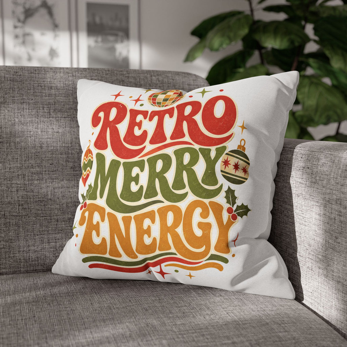 Retro Merry Energy Holiday Pillowcase Modern Day Christmas