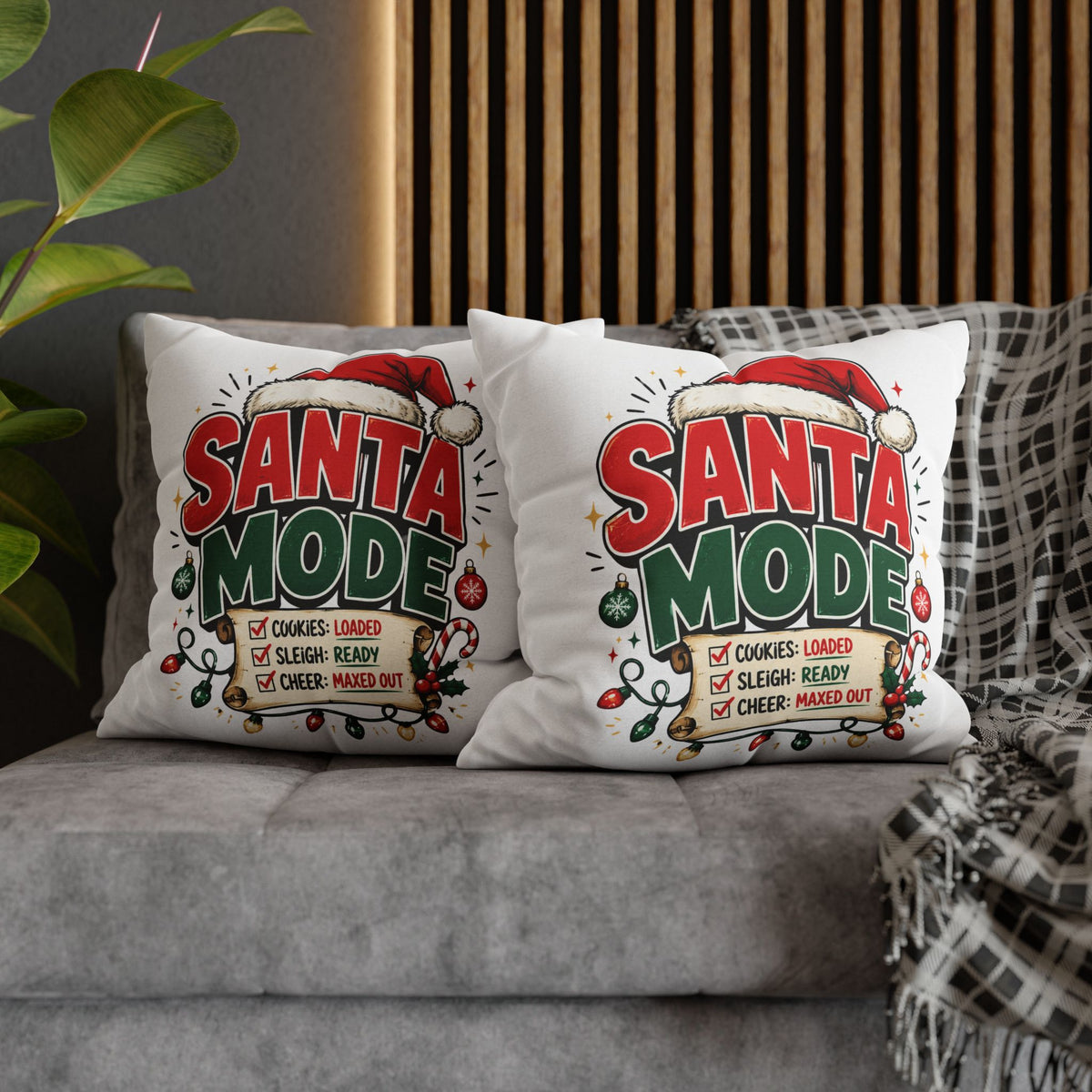Christmas Santa Mode Holiday Throw Pillow — 'Santa Mode' Festive Decorative Pillowcase