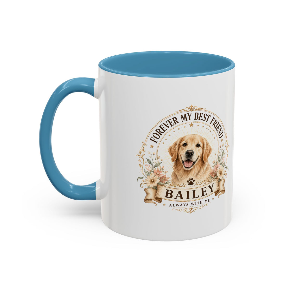 Milo Bailey Dog Dad Mom Golden Retriever Coffee Mug — “Forever My Best Friend” Personalized Dog Mug (Bailey)