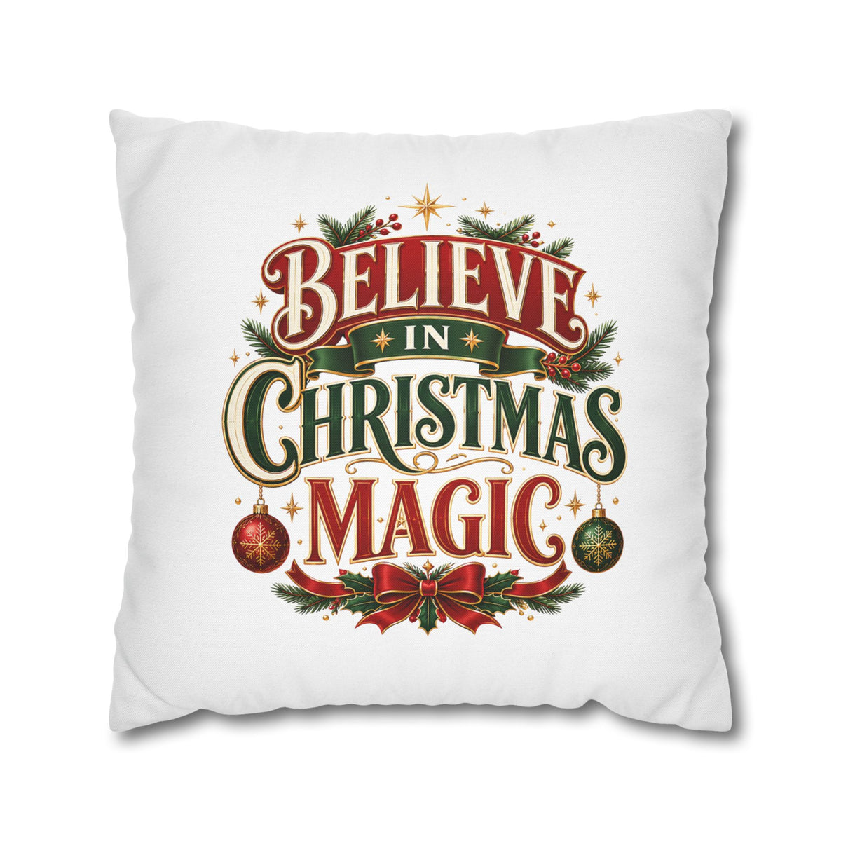 Christmas Pillowcase Believe in Christmas Magic Pillow