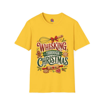 Christmas Baking T‑Shirt — "Whisking Through Christmas" Holiday Tee