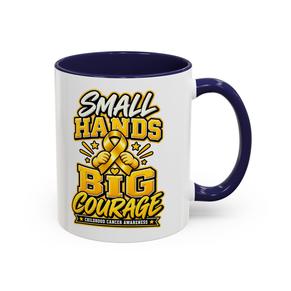 Coffee Mug - "Small Hands Big Courage" Childhood Cancer Awareness Accent Mug