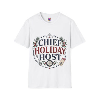Chief Holiday Host T-Shirt