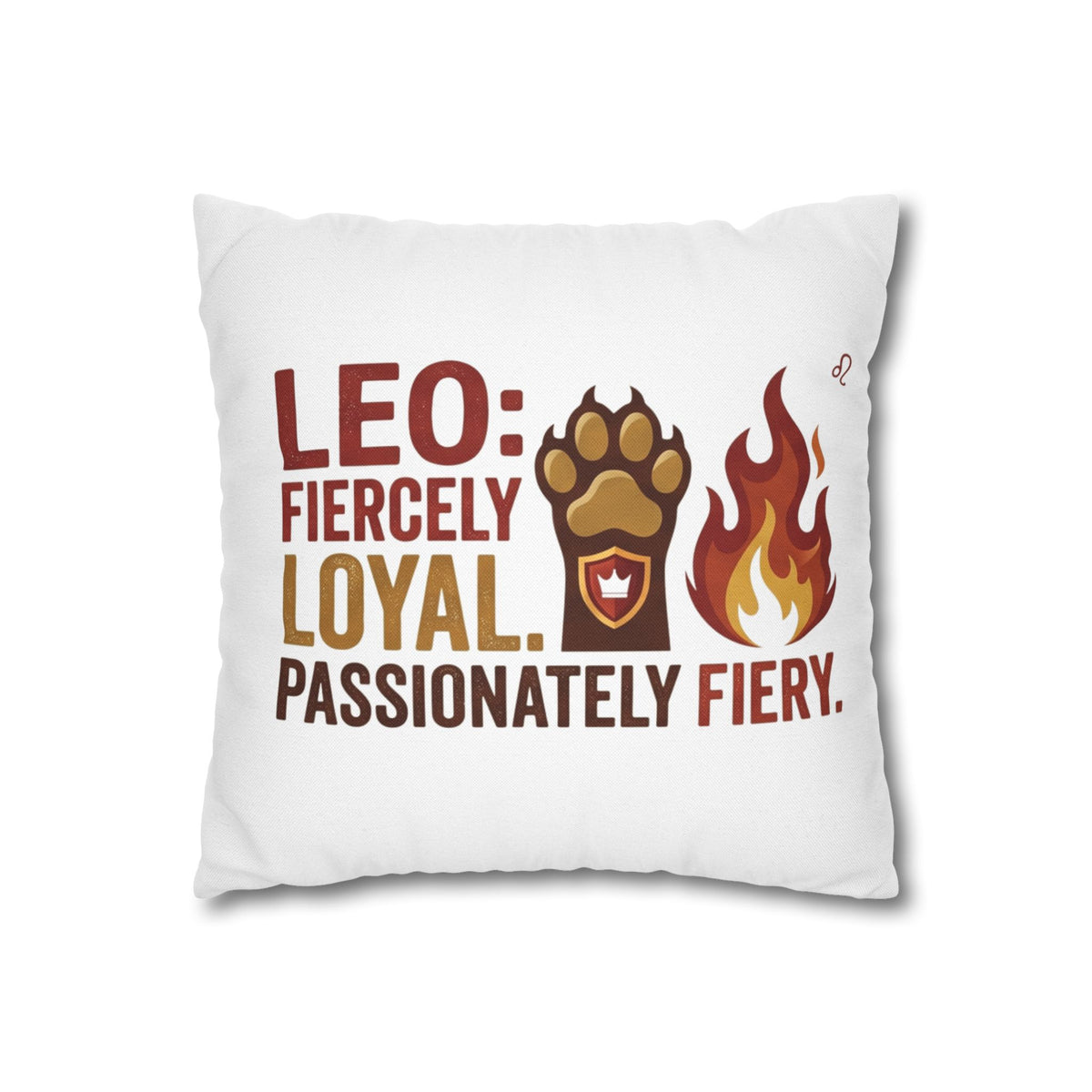 Leo Zodiac Fiercely Loyal Spun Polyester Square Pillowcase