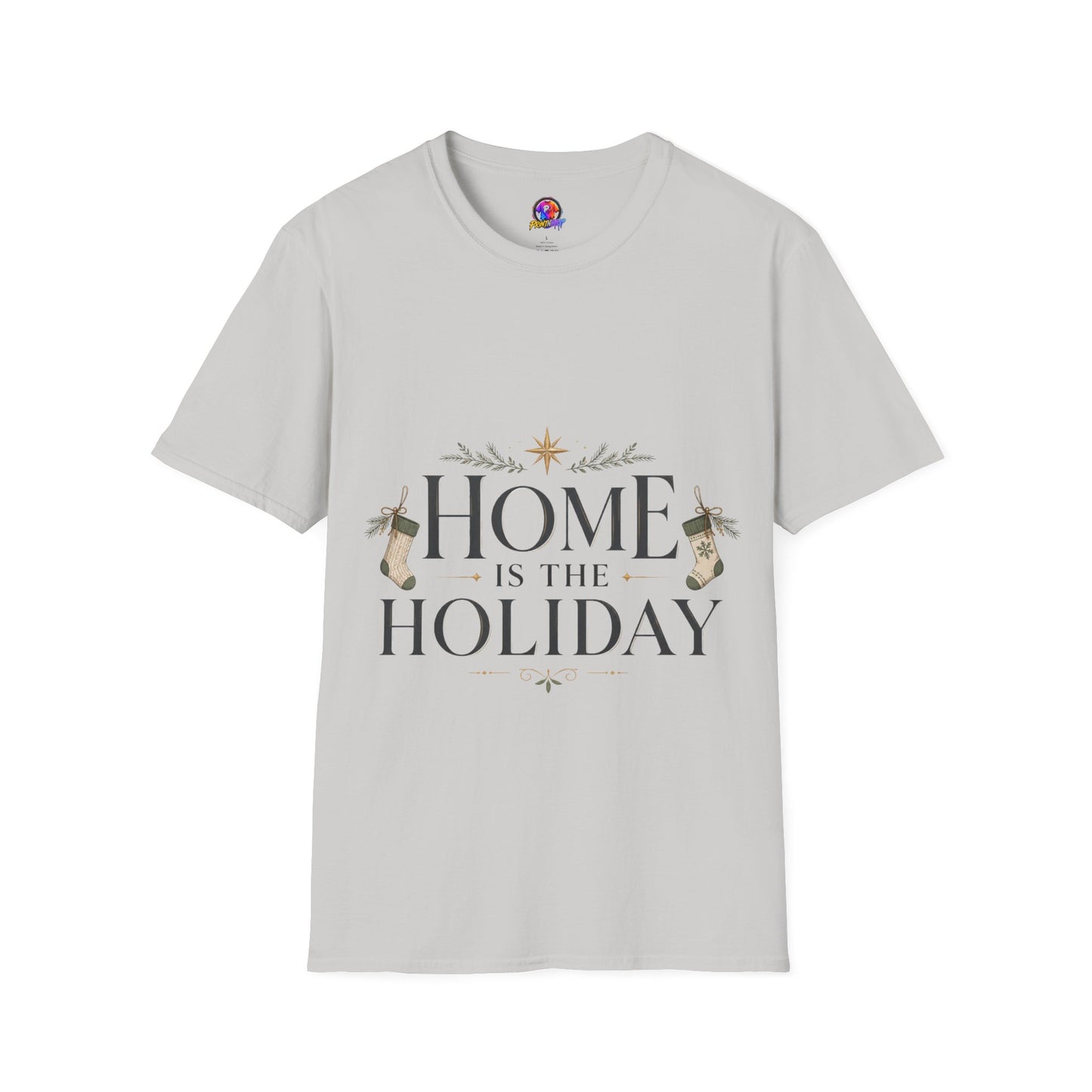Holiday Home T‑Shirt — “Home Is The Holiday” Cozy Christmas Tee