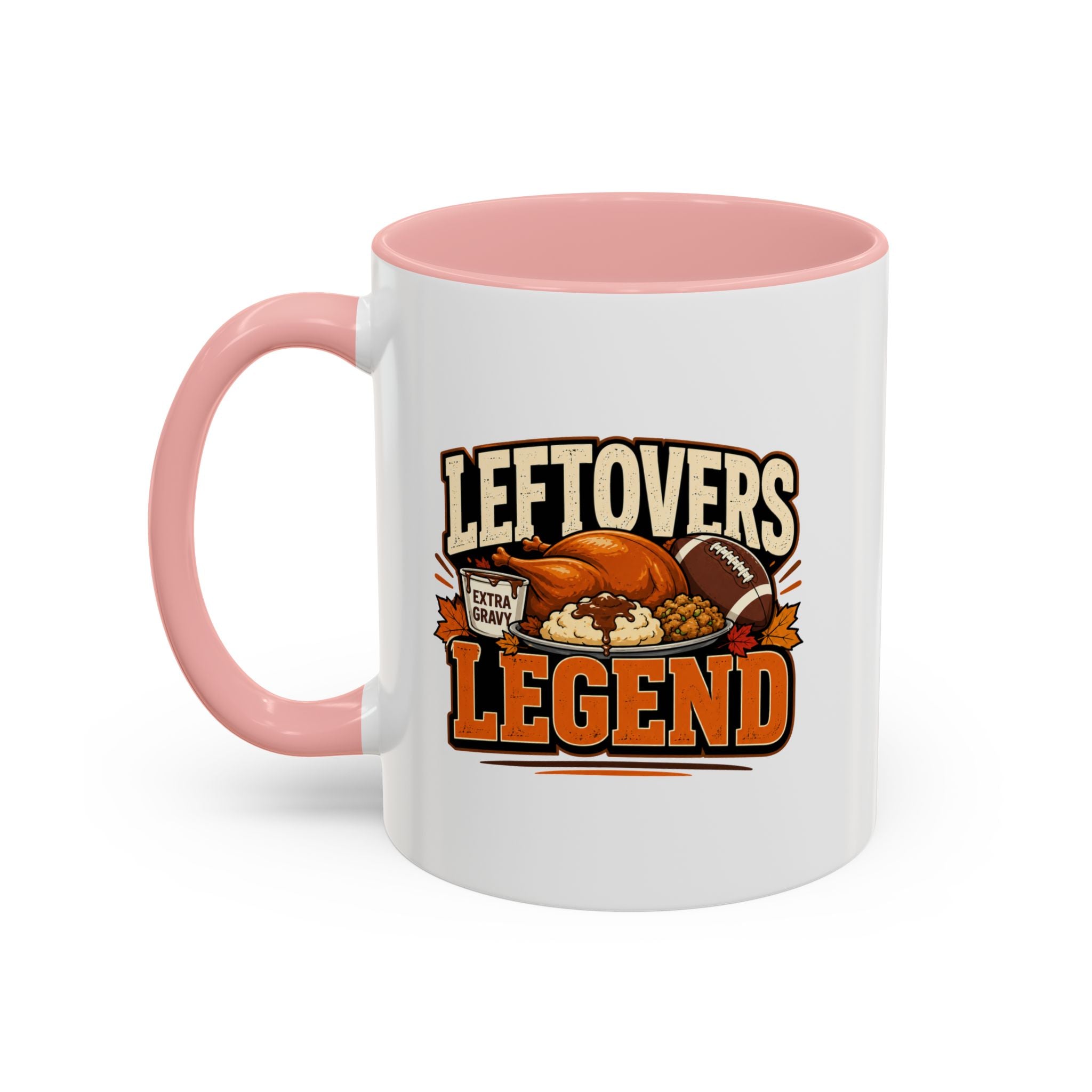 Thanksgiving  Mug Leftovers Legend Coffee Mug – Funny Thanksgiving Turkey & Football  Accent Mug