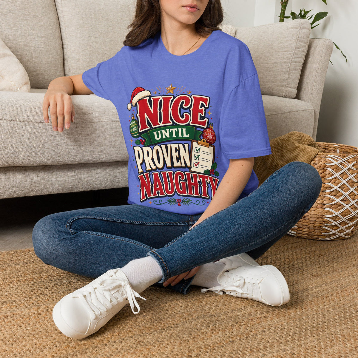 Christmas T-Shirt — "Nice Until Proven Naughty" Holiday Tee
