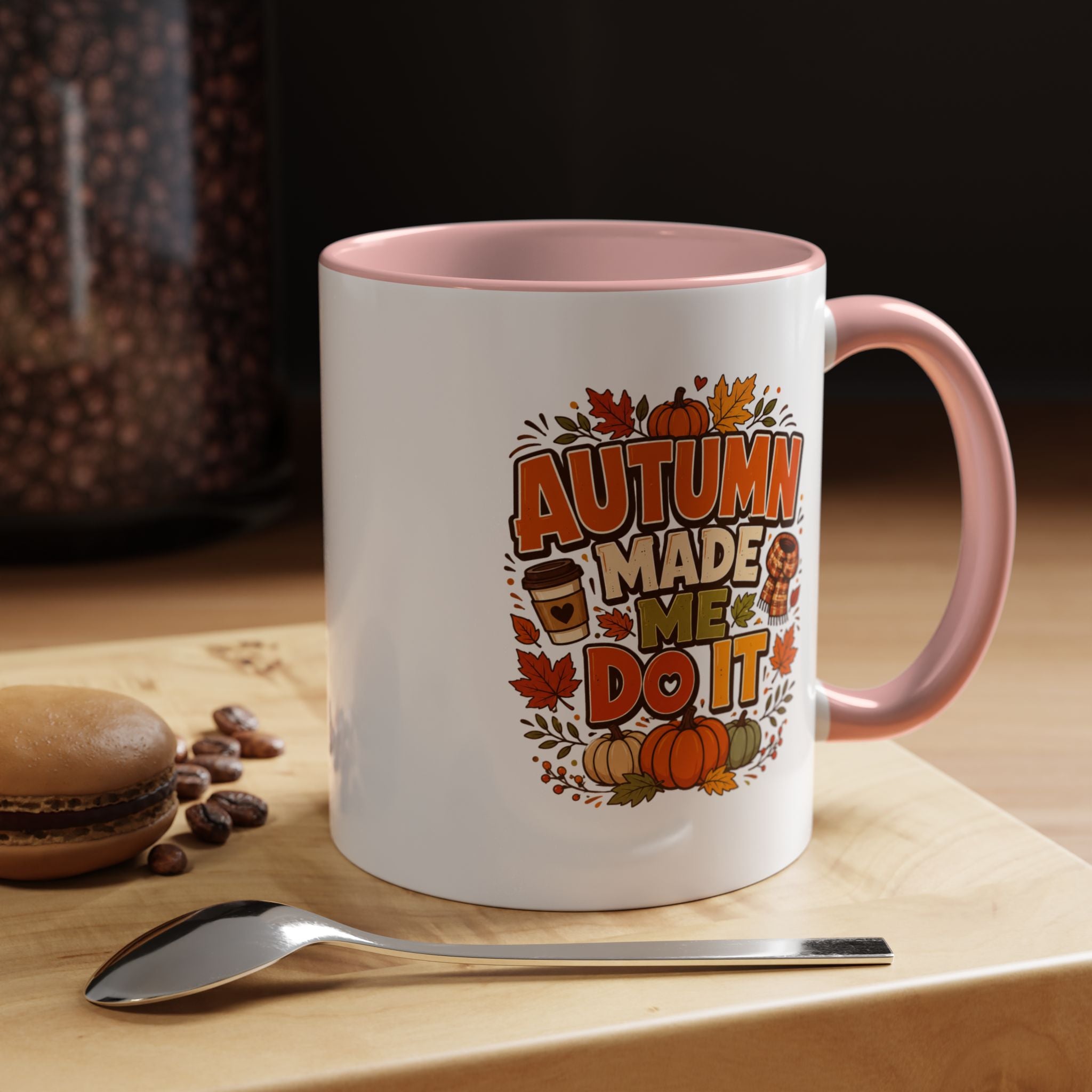 Thanksgiving Mug Autumn Made Me Do It Coffee Mug