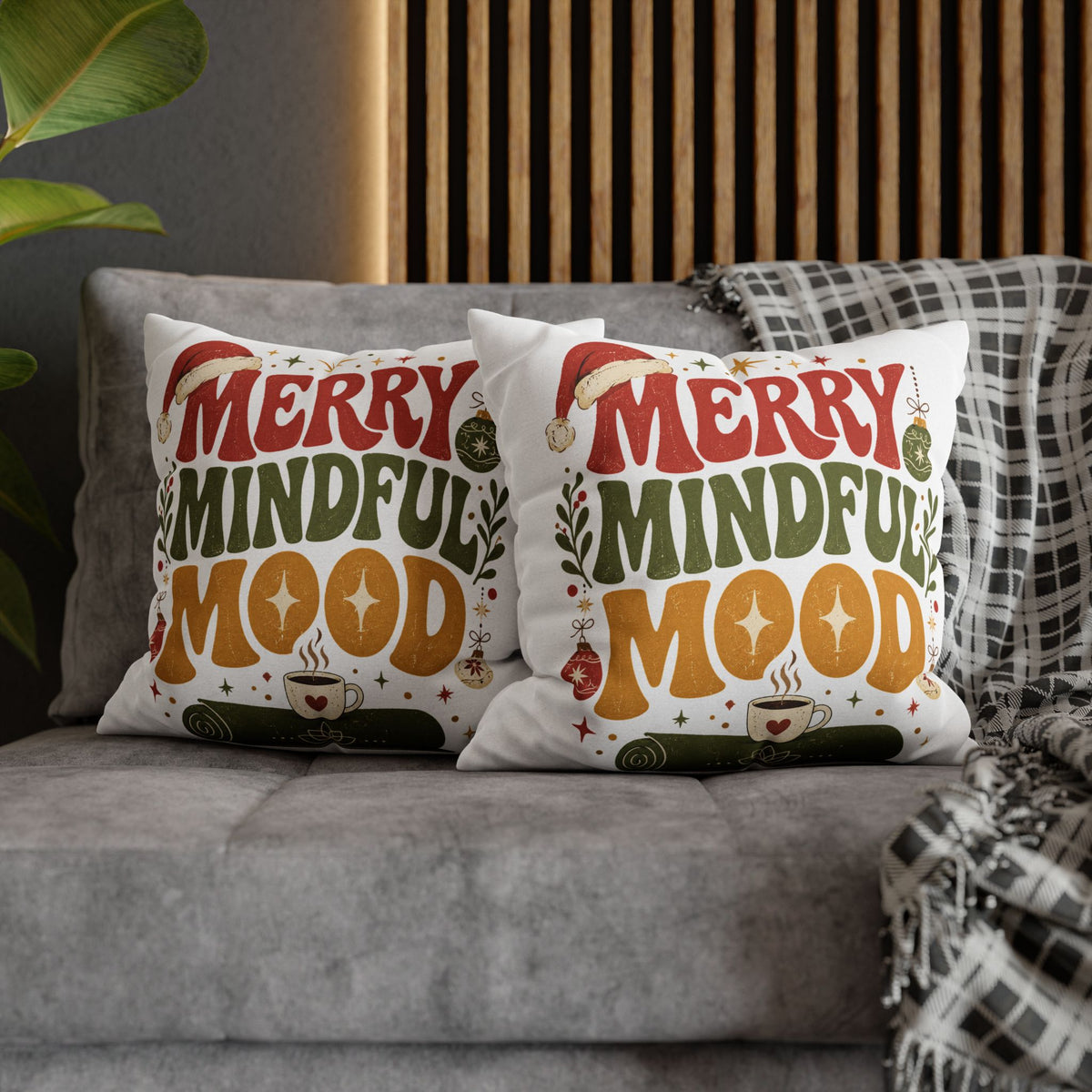 Merry Mindful Mood Holiday Pillowcase Modern Day Christmas  – Festive Christmas Decorative Cushion