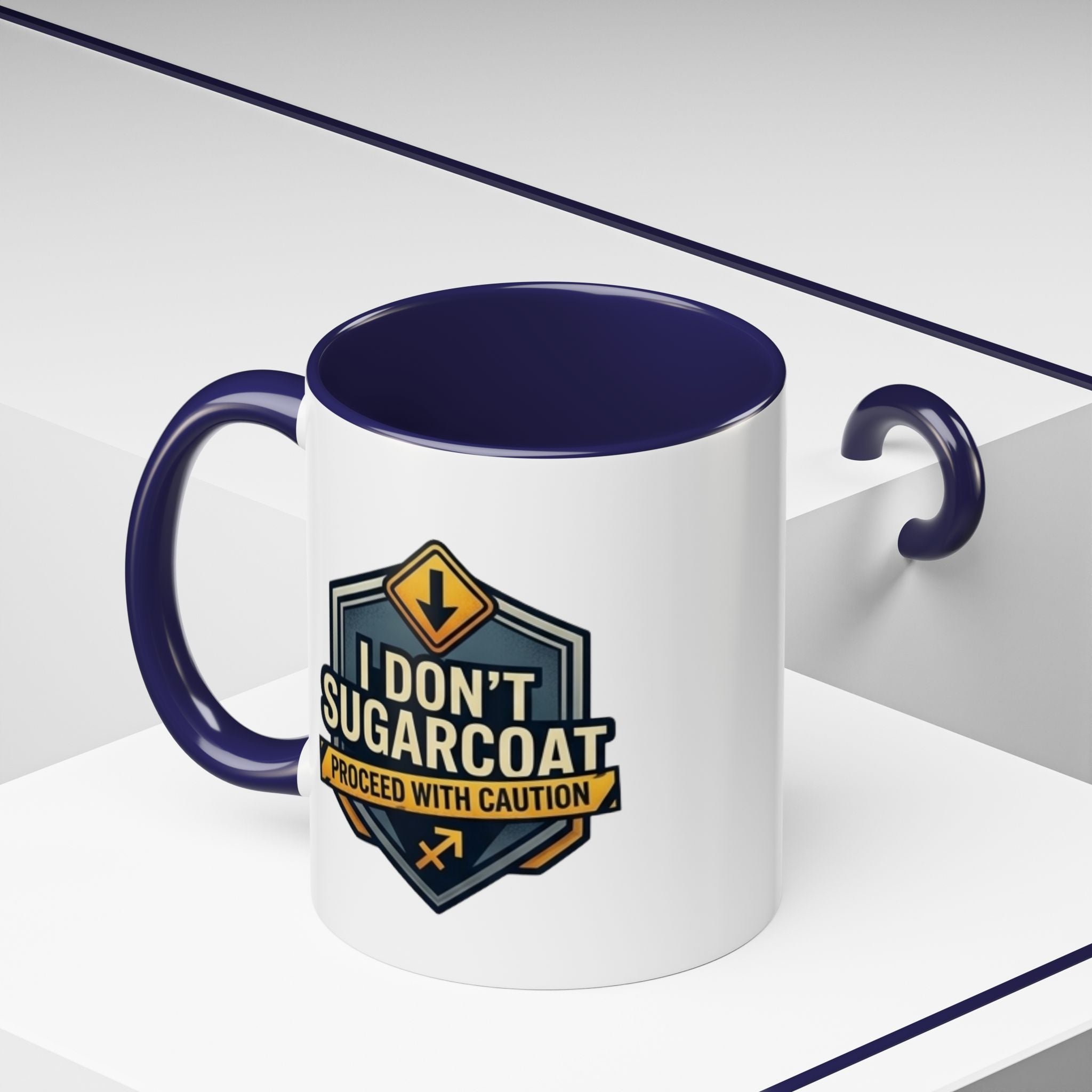 Accent Mug — "I Don’t Sugarcoat, Proceed With Caution" Coffee Cup