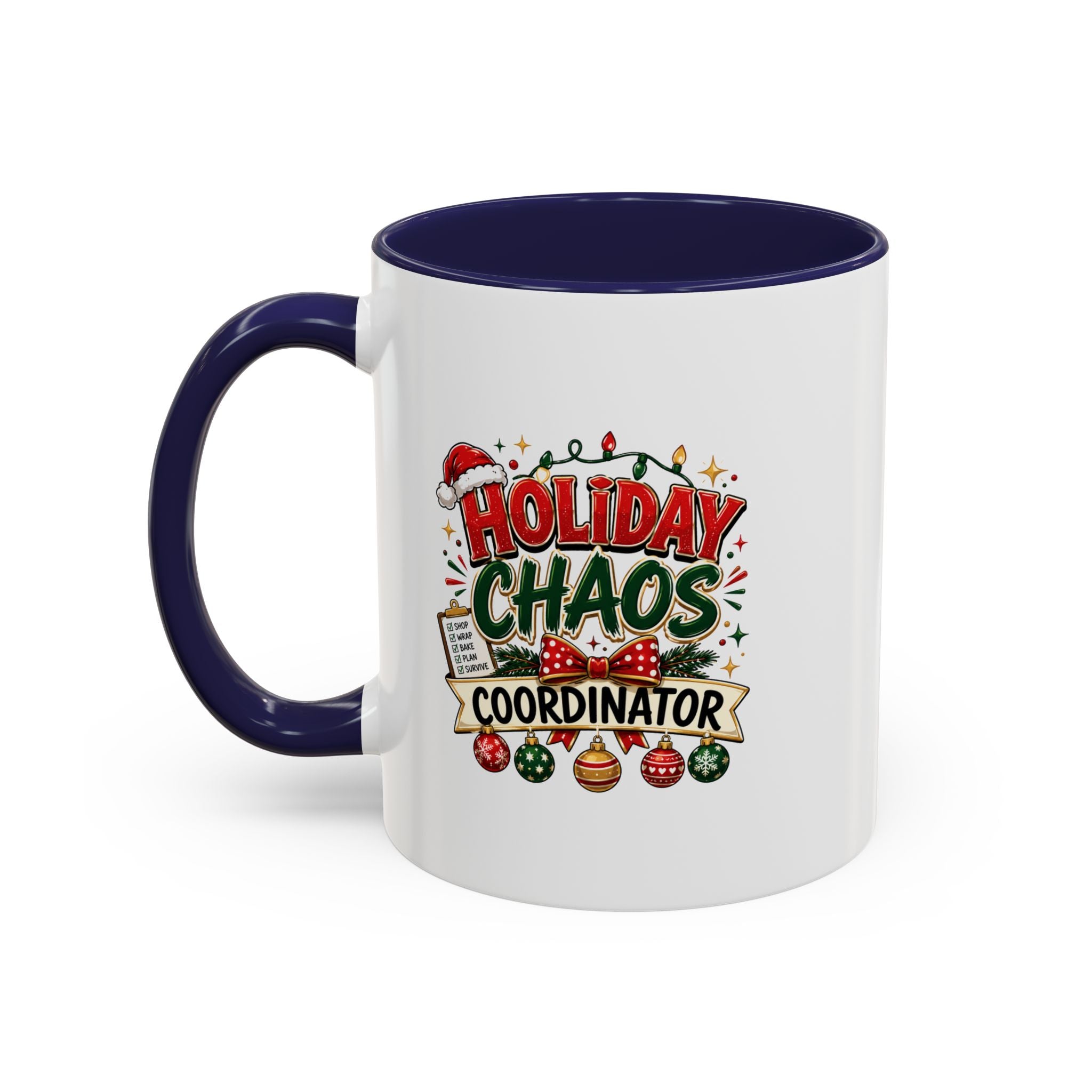 Accent Coffee Mug Holiday Chaos Coordinator